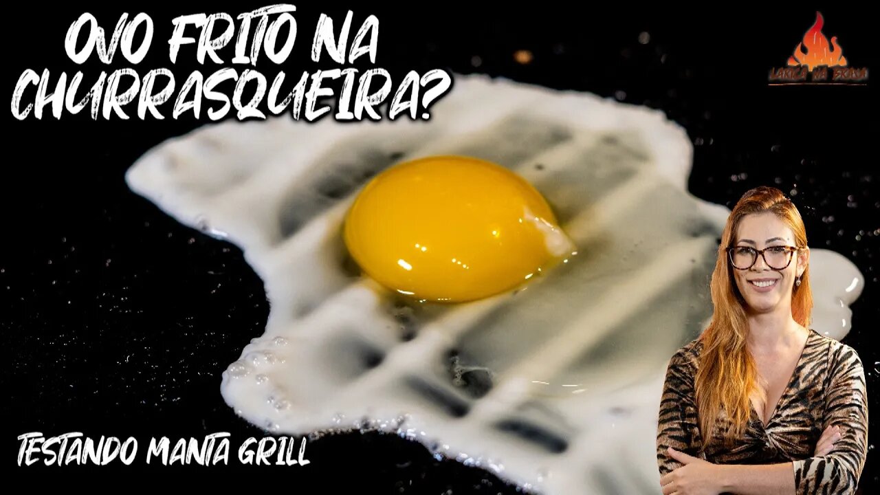 OVO FRITO NA CHURRASQUEIRA - TESTEI A MANTA GRILL