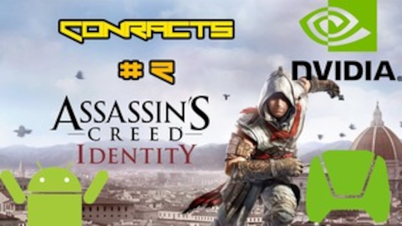 Assassin's Creed Identity - IOS/Android HD Walkthrough Shield Tablet Mission Contract 2 (Tegra K1)