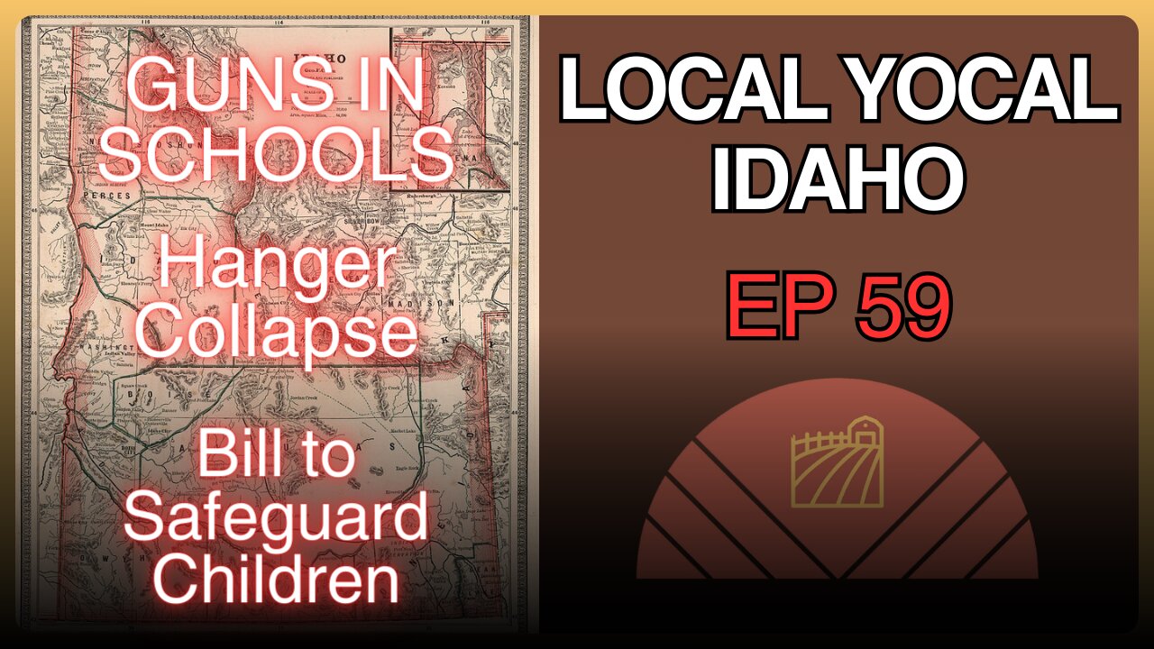 Idaho Updates: Bills, Catastrophes, and Fun - Ep 59