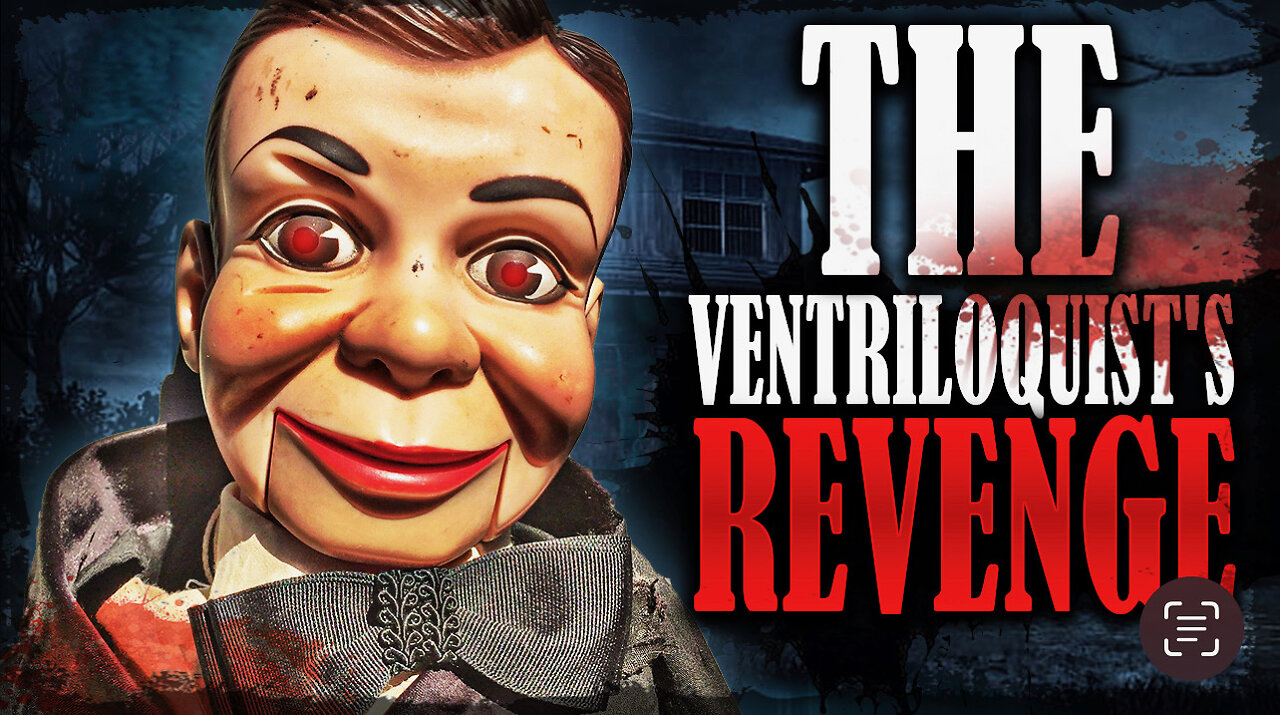 The Ventriloquist's Revenge: Unleashing the Malevolent Puppet (Scary Story)