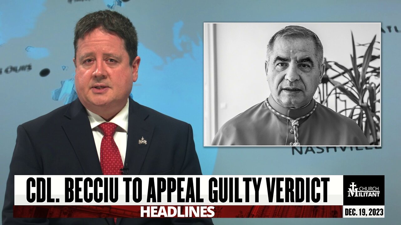 Cdl. Becciu To Appeal Guilty Verdict — Headlines — December 19, 2023