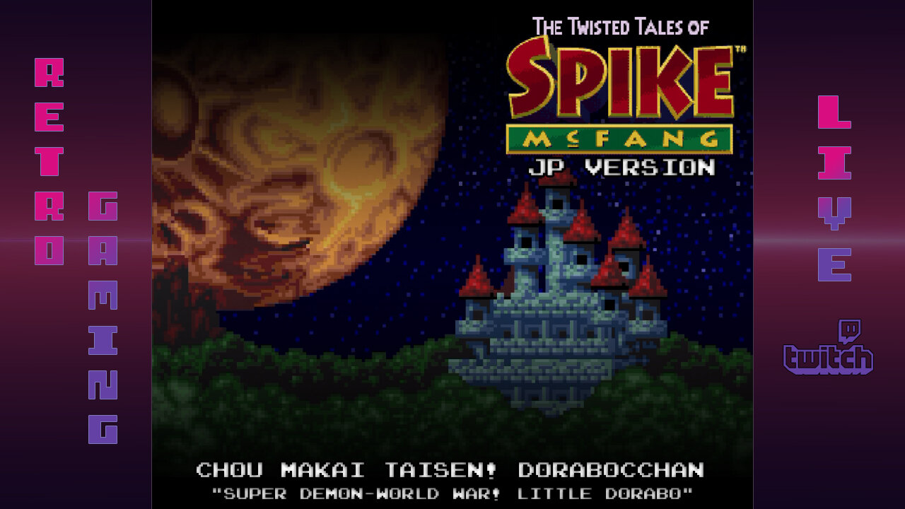 Twisted Tales of Spike McFang [JP] | OG Hardware / OSSC
