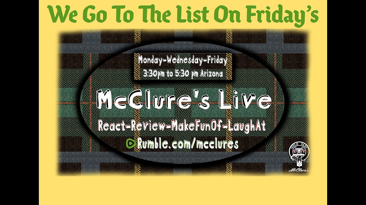 McClure's Live Viewer Request Friday React Review Make Fun Of Laugh At