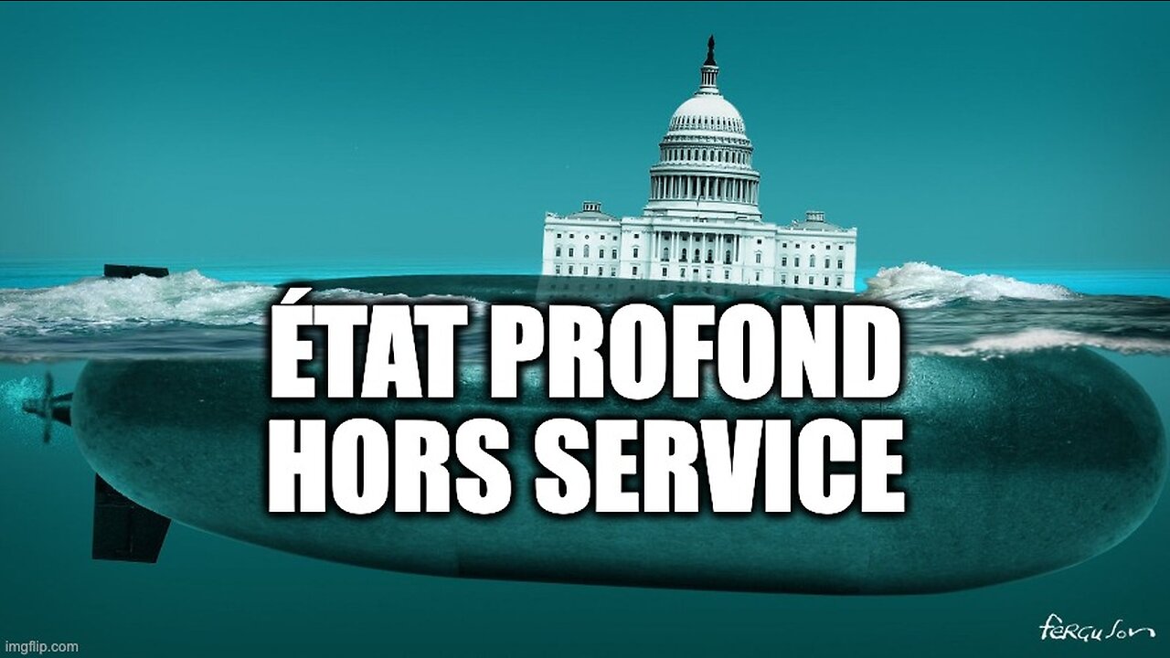 ÉTAT PROFOND : HORS SERVICE