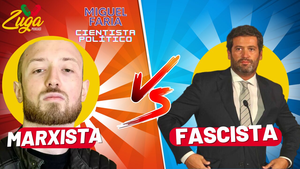 CIENTISTA POLÍTICO - Marxismo vs Fascismo - Zuga Talks c/ Miguel Faria