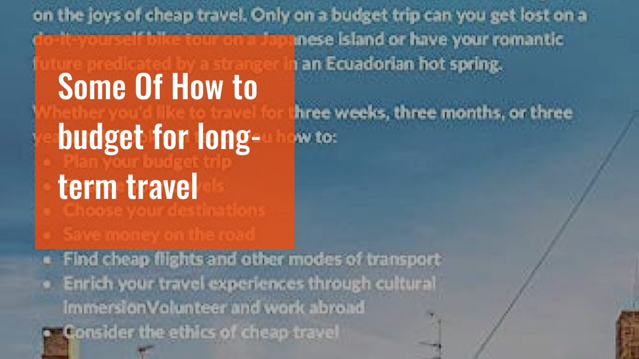 Some Of How to budget for long-term travel