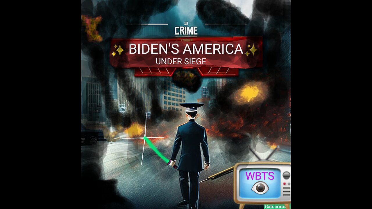 🌟 WBTS Podcast Esp 9🌟 BIDEN'S AMERICA UNDER SIEGE