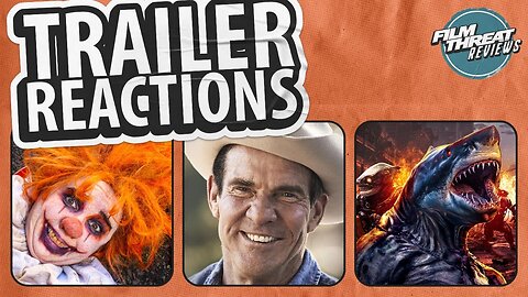 TRAILER REACTIONS: SPACE SHARKS + REAGAN + CLOWN APOCALYPSE | Film Threat Reviews