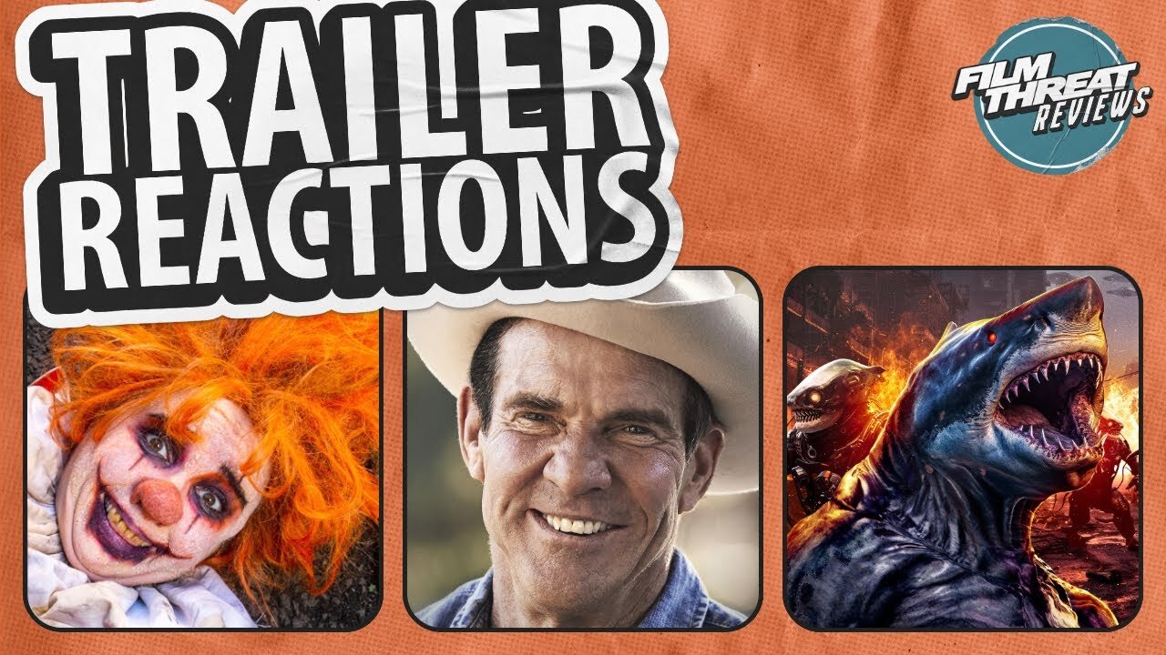 TRAILER REACTIONS: SPACE SHARKS + REAGAN + CLOWN APOCALYPSE | Film Threat Reviews