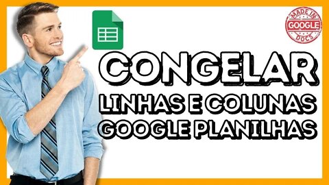 Como Congelar e Descongelar Linhas ou Colunas no Google Planilhas Google Sheets