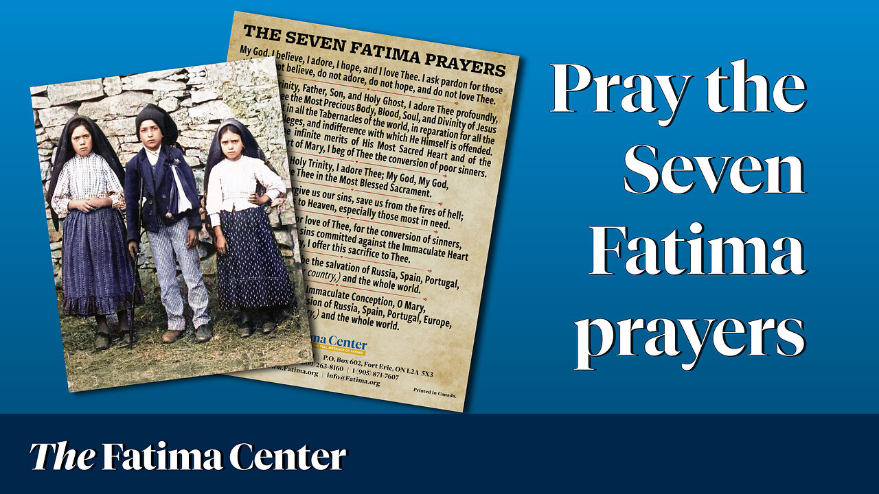 Pray the Seven Fatima Prayers with Fr. Michael Rodríguez REAL