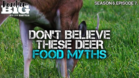 Don't Believe These Deer-Food Myths