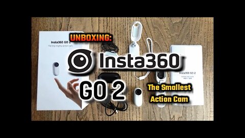 Unboxing: Insta360 GO 2 | The Smallest Action Cam