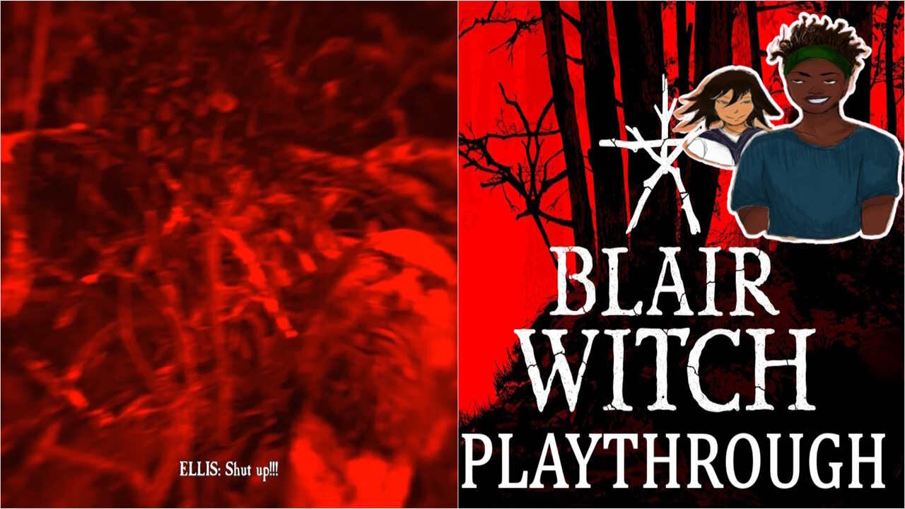 Blair Witch Playthrough Ep.6 - Bad and Bad Endings