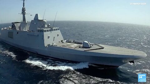 On board a French warship protecting Red Sea vessels from Houthi attacks • FRANCE 24