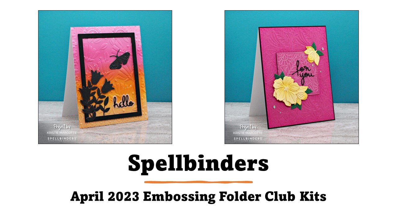 Spellbinders | April 2023 Embossing Folder Clubs