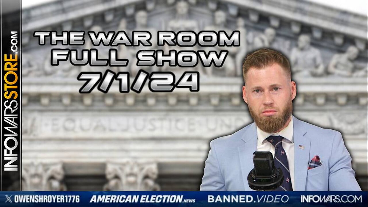 War Room With Owen Shroyer MONDAY FULL SHOW 7/1/24