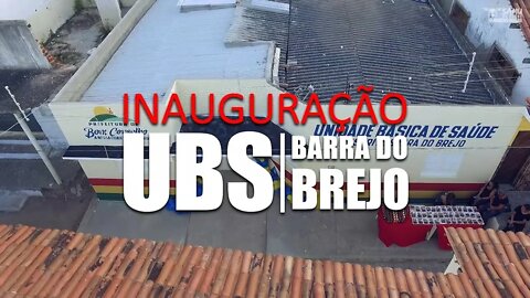 🛰 INAUGURAÇÃO UBS BARRA DO BREJO - BOM CONSELHO - PE