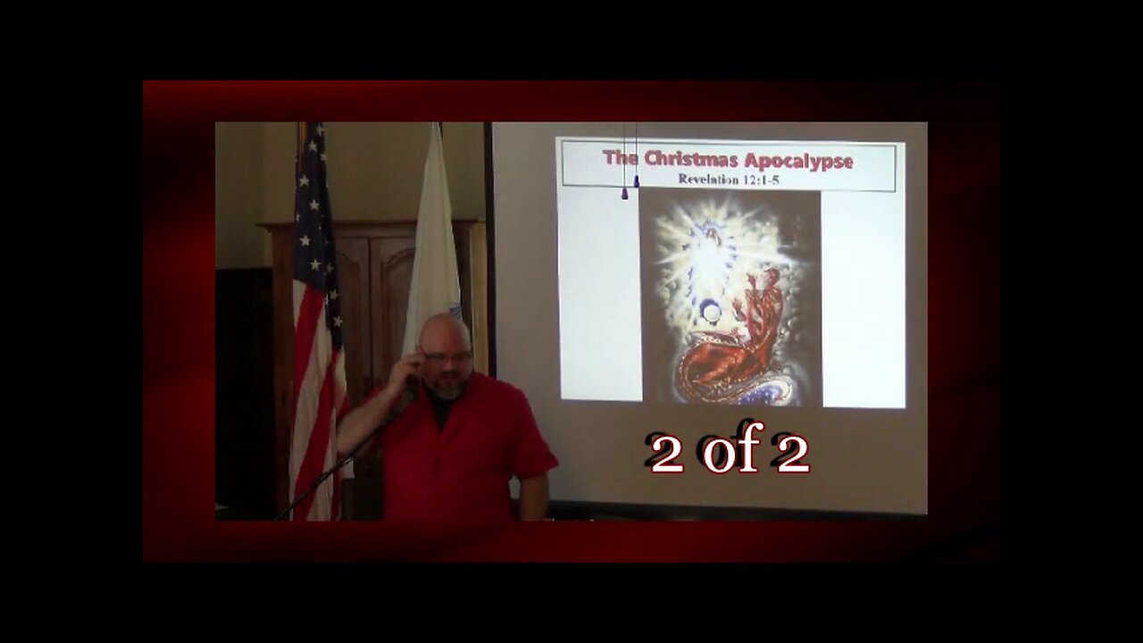 The Christmas Apocalypse (Revelation 12:1-5) 2 of 2