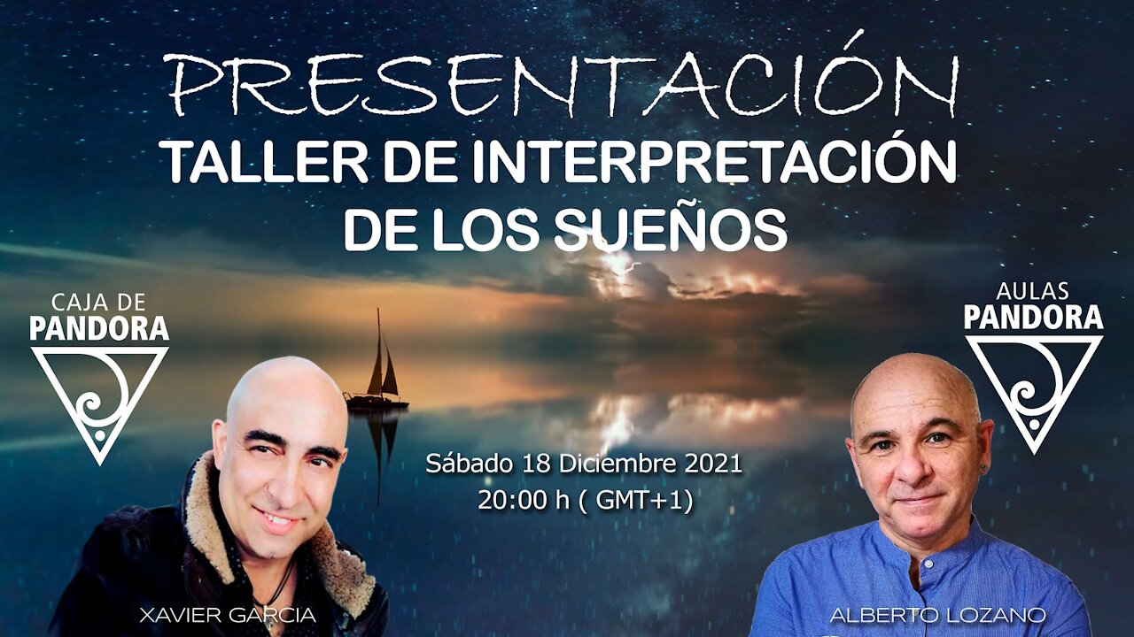 PRESENTACÓN: TALLER DE INTERPRETACIÓN DE LOS SUEÑOS con Alberto Lozano