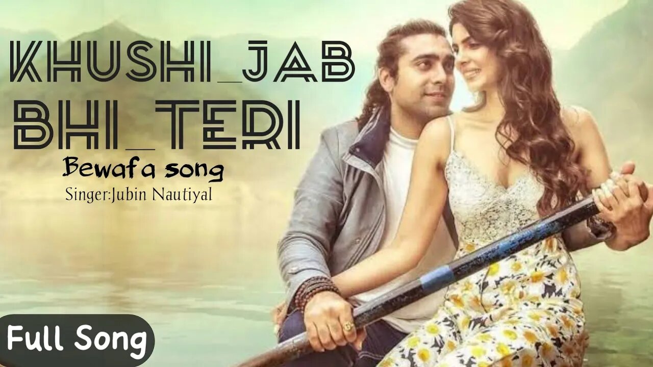 Khushi_Jab_Bhi_Teri__|Jubin Naitiyal|DJ Remix|New Hindi Song 2022|Bewafa Song