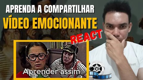 APRENDER ASSIM - |Chaves| EMOCIONANTE [ REACT ]