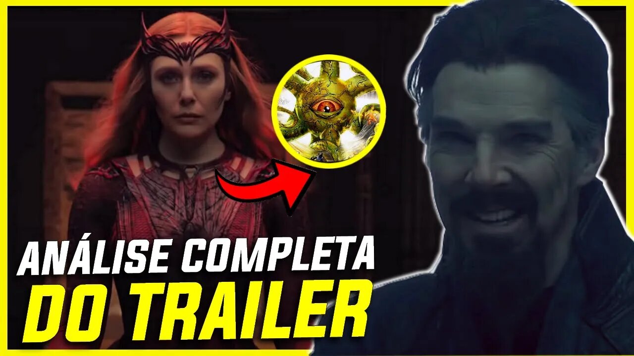 QUEM É O VILÃO DE DOUTOR ESTRANHO 2? | ANÁLISE COMPLETA DO PRIMEIRO TRAILER