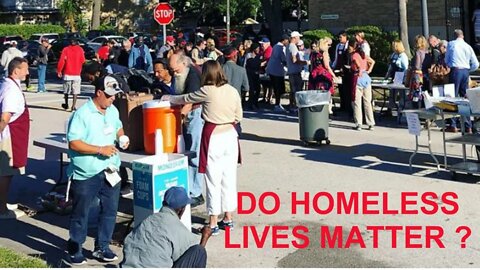 Do Homeless Lives Matter ?