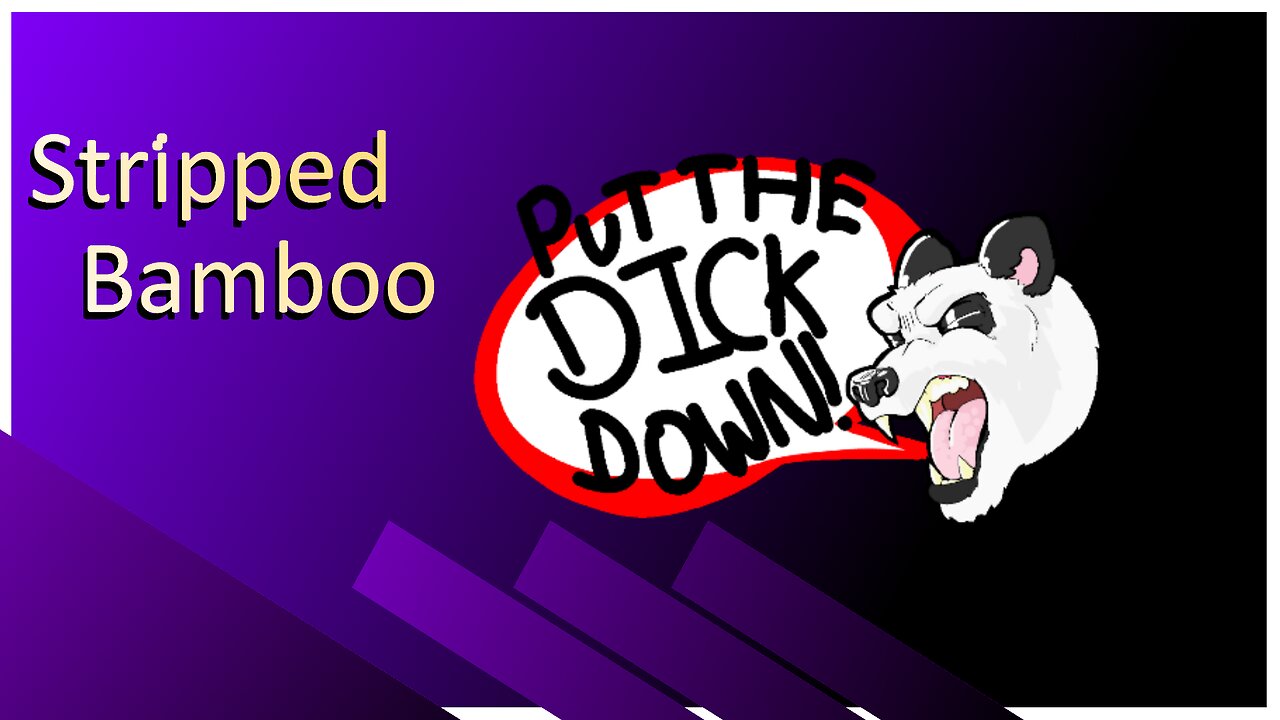 Stripped Bamboo (Funny Gaming Moments)