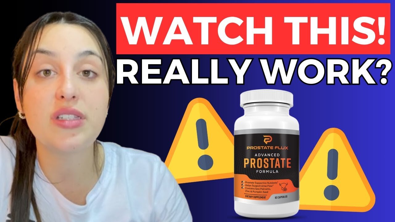 Prostateflux Reviews - Prostateflux Works- Prostateflux Is Good?