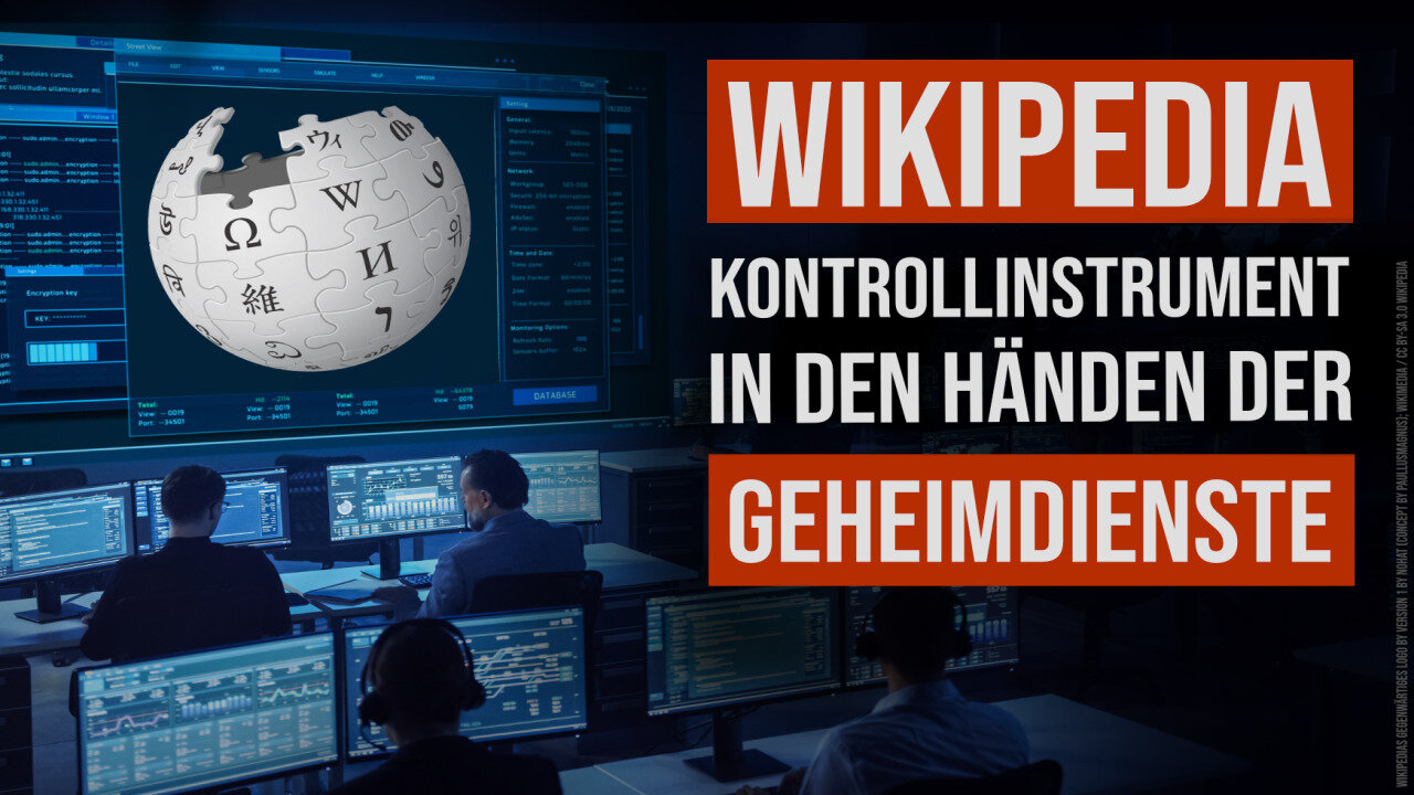 Wikipedia – Kontrollinstrument in den Händen der Geheimdienste?!@kla.tv🙈🐑🐑🐑 COV ID1984