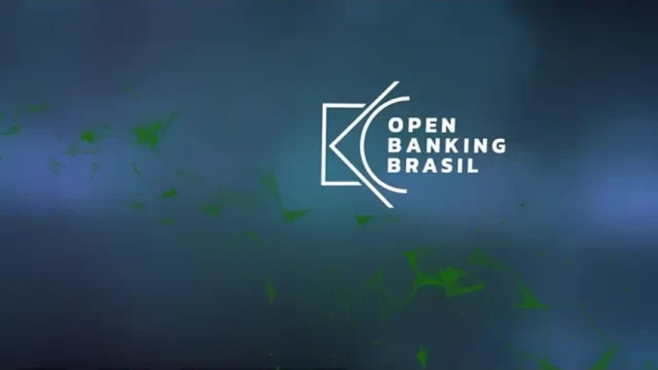 Ações do Banco Central pré e pós implantação do Open Banking no Brasil - Open Banking Week