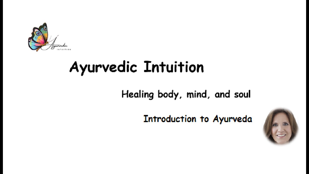 Introduction to Ayurveda