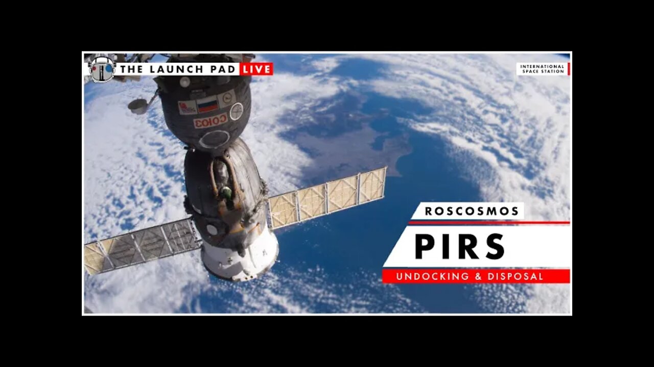 Watch Russia Remove PIRS from ISS