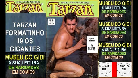 TARZAN FORMATINHO 19 OS GIGANTES #MUSEUDOGIBI #quadrinhos #comics #manga