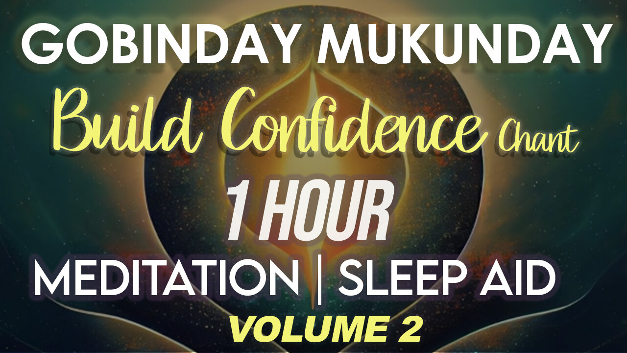 Gobinday Mukanday - 1 hour Meditation Chant designed to build Self Confidence 432 Hz (Sleep aid)