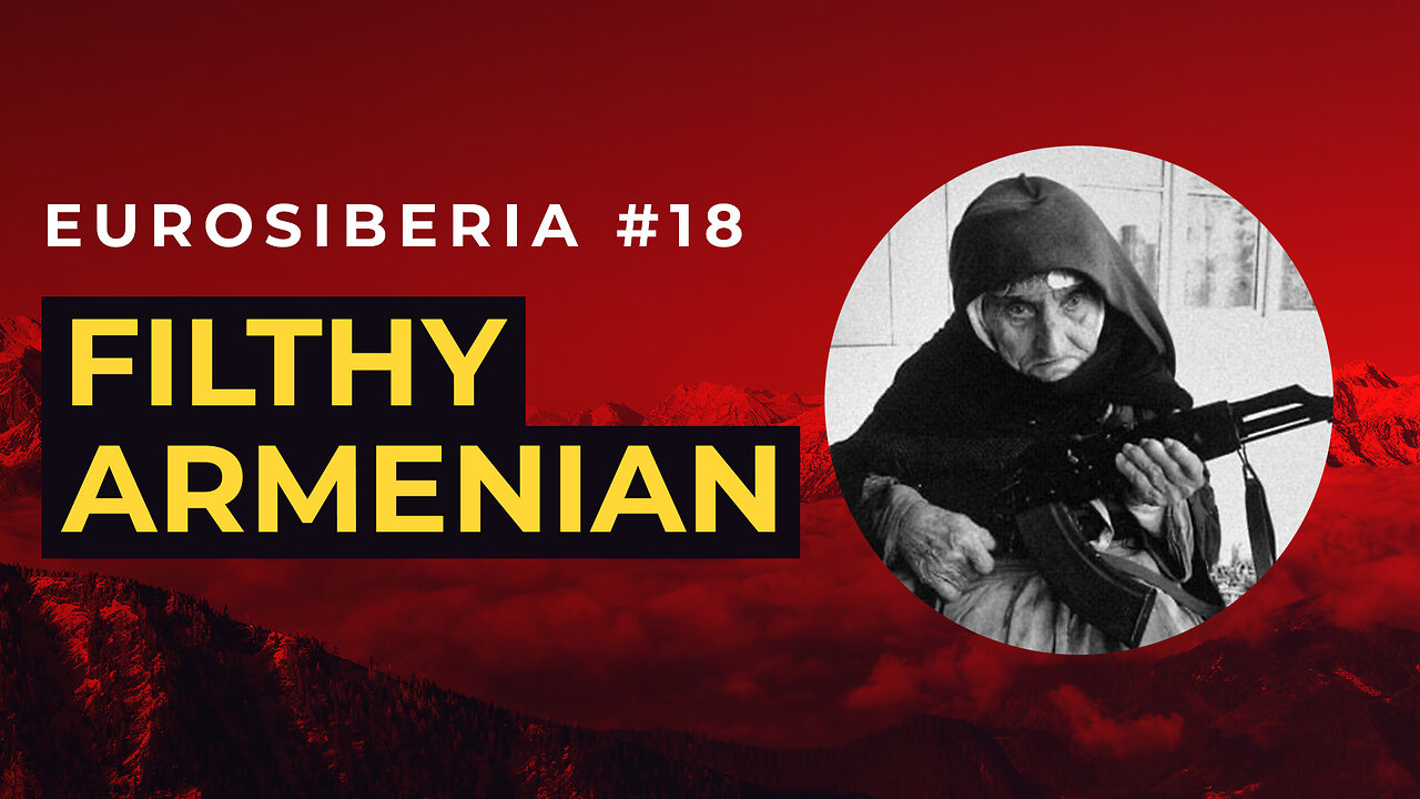 Filthy Armenian — Eurosiberia #18