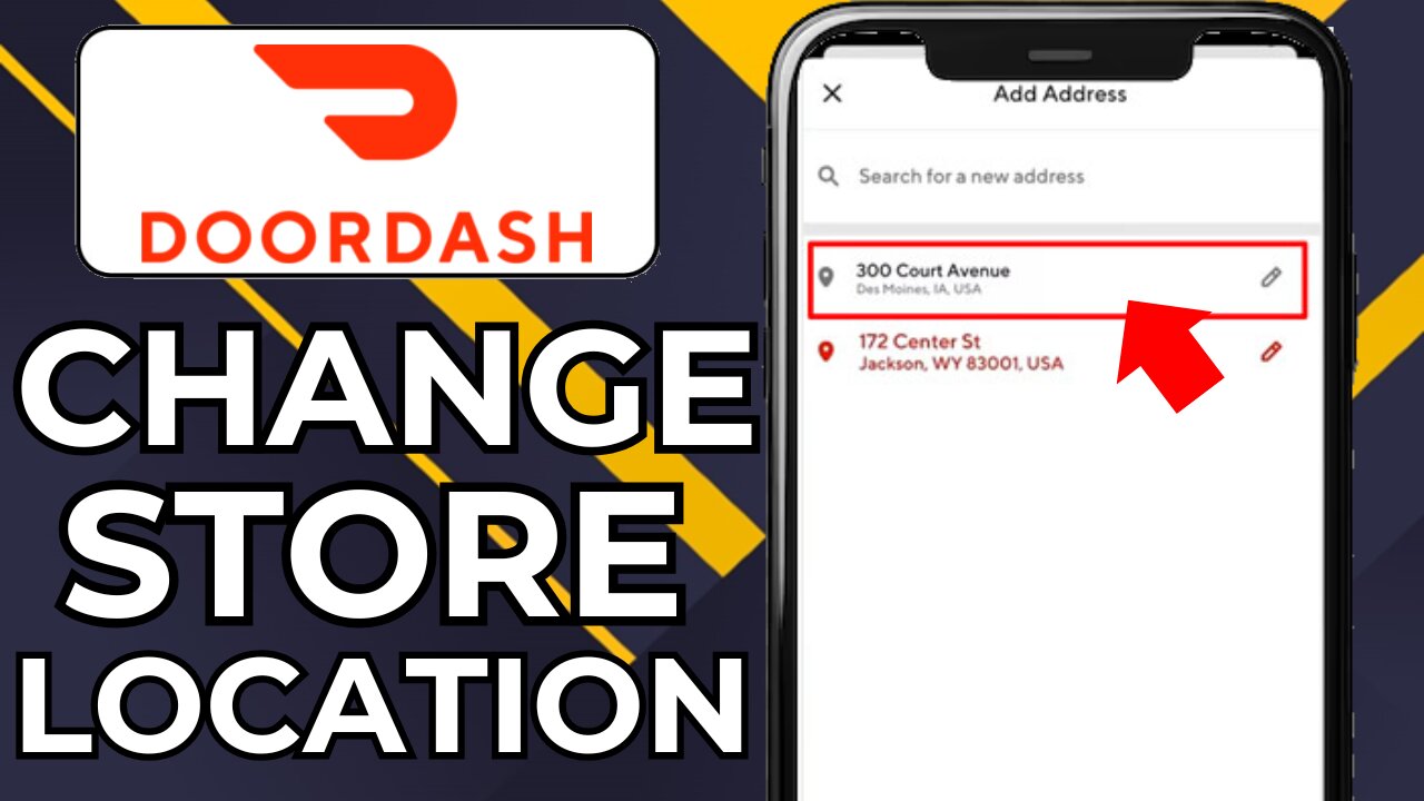 HOW TO CHANGE STORE LOCATION ON DOORDASH