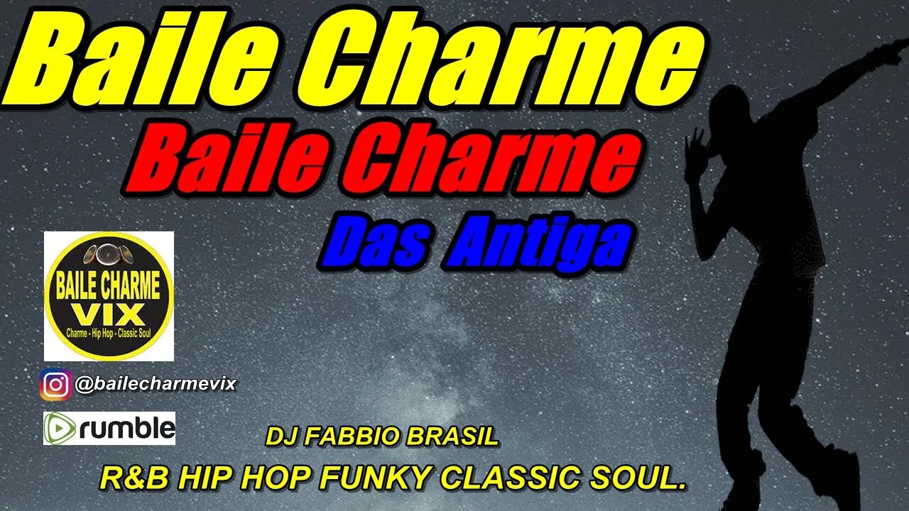 Baile Charme das Antiga by Dj Fabbio Brasil