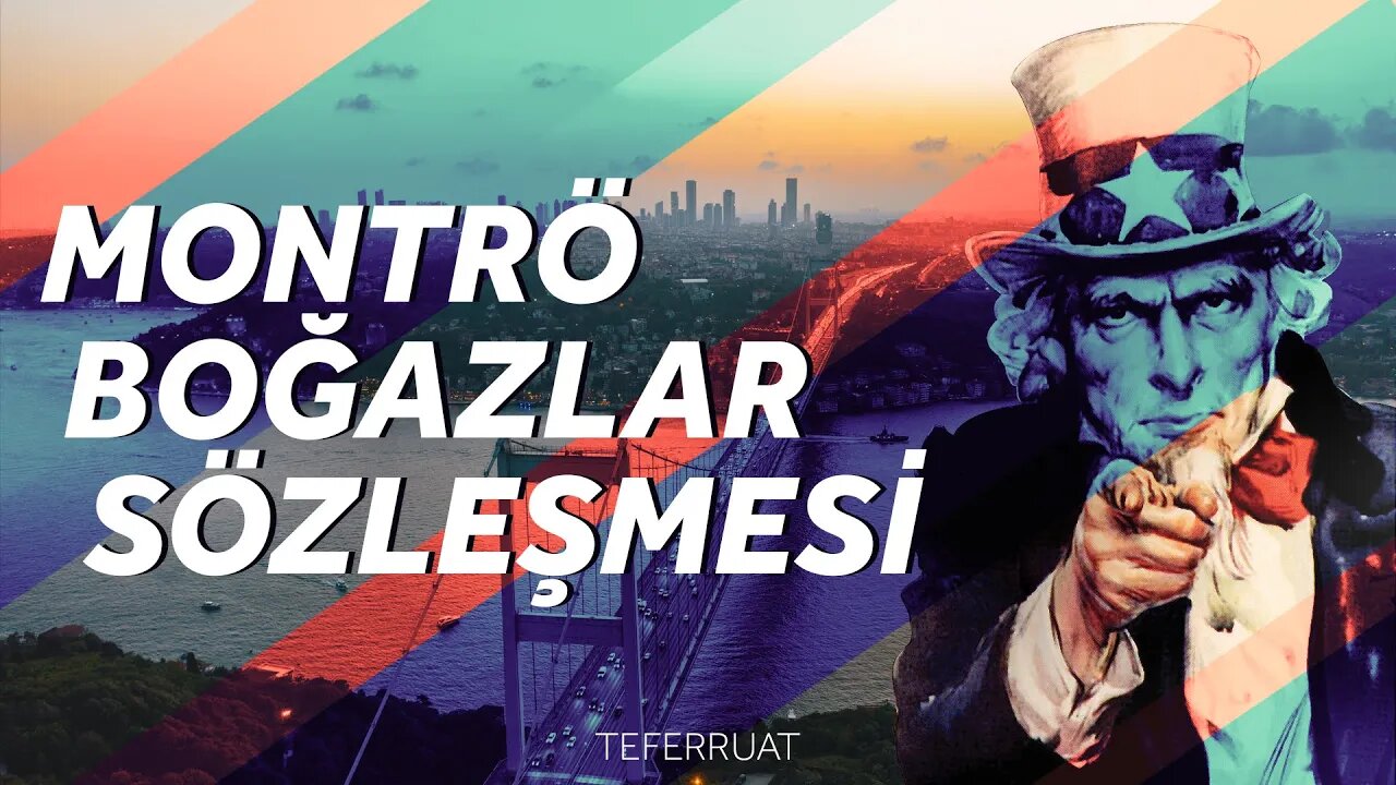 Montrö Boğazlar Sözleşmesi - Teferruat