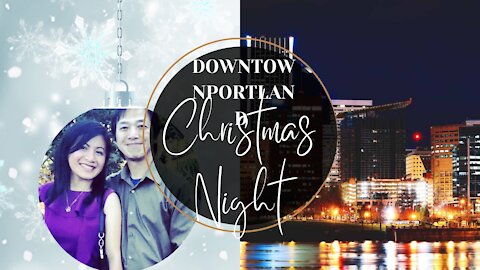 DOWN PORTLAND CHRISTMAS NIGHT DRIVING TOUR