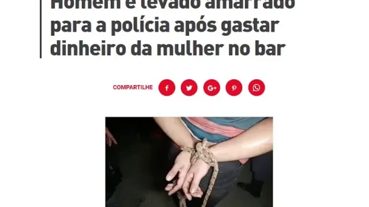 Homem é levado amarrado para a polícia após gastar dinheiro da mulher no bar