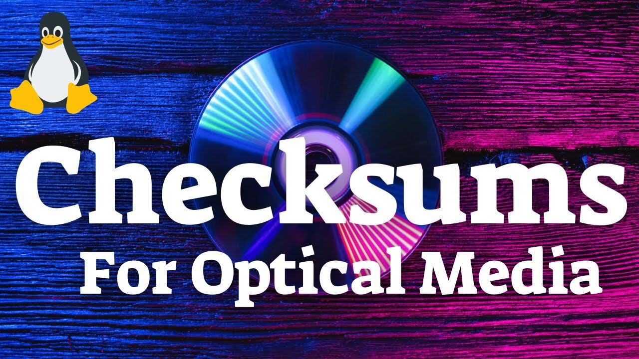 How To Calculate Checksums For Optical Media (On Ubuntu Linux)