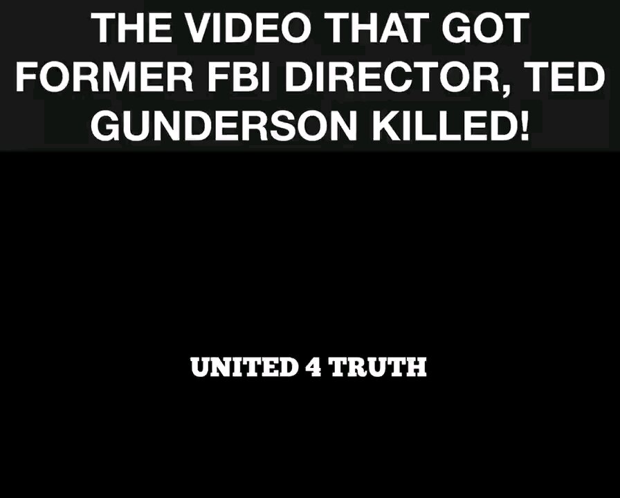 This Is The Vid That Got Ted Gunderson Killed!