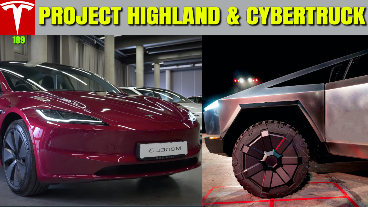 Tesla NEW Model 3 Project Highland & Cybertruck news