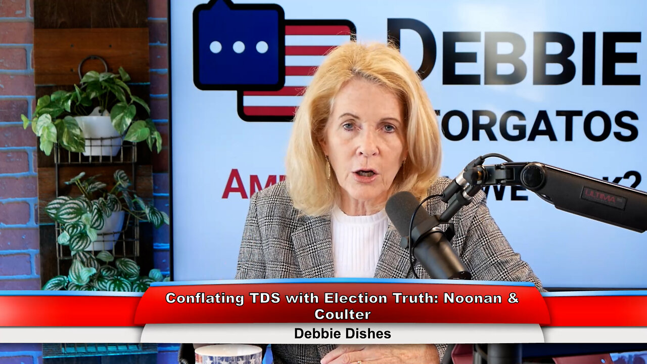 Conflating TDS with Election Truth: Noonan & Coulter | Debbie Dishes