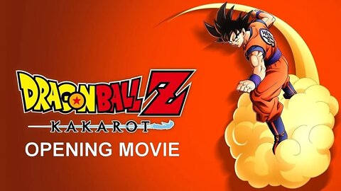 Dragon Ball Z: Kakarot - Opening Movie (PS4)