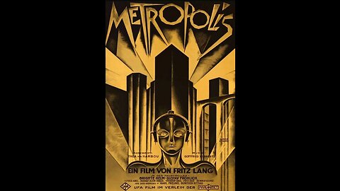 METROPOLIS - Illuminati movie from 1927 exposes everything.