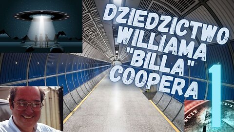 Wywiad z Williamem „Billem” Cooperem – cz. 1