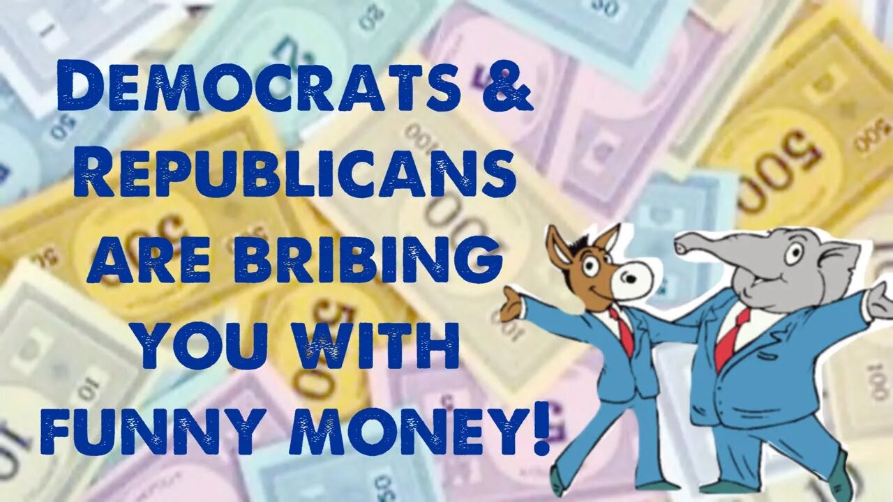 Democrats & Republicans buy votes with $1,400 in Monopoly money